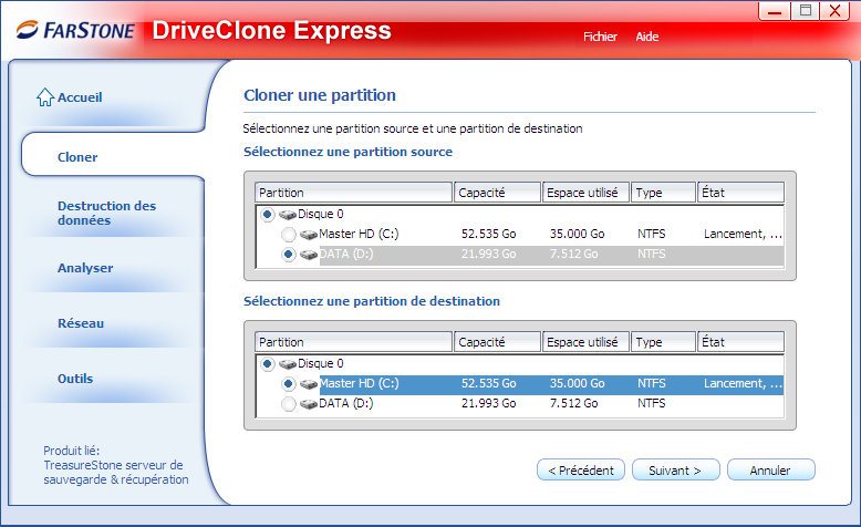 Outil de clonage : sélectionnez la partition source et celle de destination.