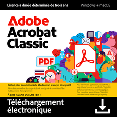 Adobe Acrobat Classic - Étudiants et enseignants - Windows/Mac - 1 utilisateur - Abonnement 3 ans